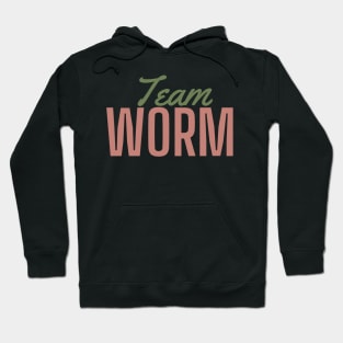 Team Worm Hoodie